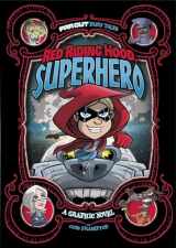 9781434296542-1434296547-Red Riding Hood, Superhero: A Graphic Novel (Far Out Fairy Tales)