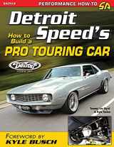 9781613256954-1613256957-Detroit Speed's How to Build a Pro Touring Car