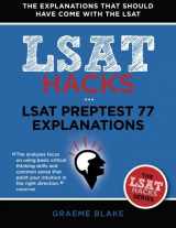 9781927997123-1927997127-LSAT Preptest 77 Explanations: (December 2015 LSAT, LSAT 77) (LSAT Hacks)