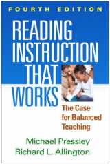 9781462516858-1462516858-Reading Instruction That Works: The Case for Balanced Teaching