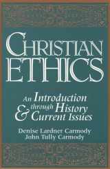 9780131315334-0131315331-Christian Ethics: An Introduction through History and Current Issues
