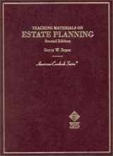 9780314235268-0314235264-Teaching Materials on Estate Planning