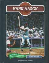 9780791011652-0791011658-Hank Aaron (Baseball Legends)