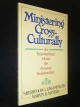 9780801056321-0801056322-Ministering Cross-Culturally: An Incarnational Model for Personal Relationships