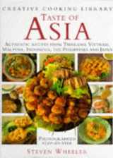 9781859670095-1859670091-Taste of Asia: Authentic Recipes from Thailand, Vietnam, Malaysia, Indonesia, the Philippines and Japan (Creative Cooking Library)