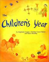 9781869890001-1869890000-The Children's Year: Crafts & Clothes for Children and Parents to Make