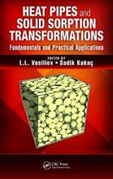 9781466564145-1466564148-Heat Pipes and Solid Sorption Transformations: Fundamentals and Practical Applications