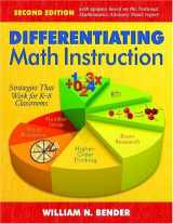 9781412970815-1412970814-Differentiating Math Instruction: Strategies That Work for K-8 Classrooms