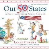 9781481479608-1481479601-Our 50 States: A Family Adventure Across America