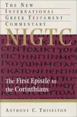 9780853645597-0853645590-The First Epistle to the Corinthians: A Commentary on the Greek Text (New International Greek Testament Commentary (Grand Rapids, Mich.).)
