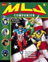 9781605490670-1605490679-The MLJ Companion: The Complete History of the Archie Super-Heroes