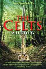 9780786712113-0786712112-The Celts: A History