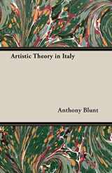 9781406752922-1406752924-Artistic Theory in Italy