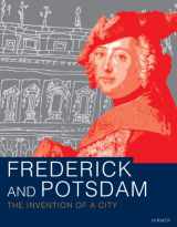 9783777458410-3777458414-Frederick and Potsdam: A City is Born