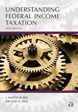 9781531014599-1531014593-Understanding Federal Income Taxation (Understanding Series)