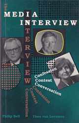 9780868403892-086840389X-The Media Interview: Confession, Contest, Conversation (Communication and Culture)