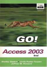 9780132437998-0132437996-Go Microsoft Access 2003 Brief + Student Cd (Go Series)