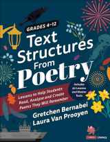 9781544384856-1544384858-Text Structures From Poetry, Grades 4-12: Lessons to Help Students Read, Analyze, and Create Poems They Will Remember (Corwin Literacy)