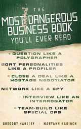 9780470888025-0470888024-The Most Dangerous Business Book You'll Ever Read