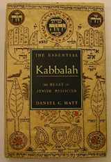 9780062511645-0062511645-The Essential Kabbalah: The Heart of Jewish Mysticism