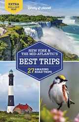 9781787016002-1787016005-Lonely Planet New York & the Mid-Atlantic's Best Trips (Road Trips Guide)