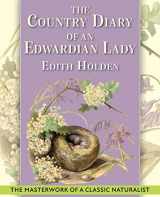 9781635619997-1635619998-The Country Diary of An Edwardian Lady: A facsimile reproduction of a 1906 naturalist's diary