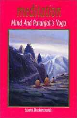 9781884852039-1884852033-Meditation, Mind & Patanjali's Yoga: A Practical Guide to Spiritual Growth for Everyone