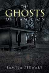 9781496963437-1496963431-The Ghosts of Hamilton