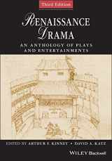 9781118823972-1118823974-Renaissance Drama: An Anthology of Plays and Entertainments (Blackwell Anthologies)