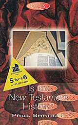 9780853648673-0853648670-Is the New Testament History?