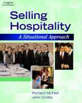9781401832810-1401832814-Selling Hospitality: A Situational Approach (Hospitality and Tourism)