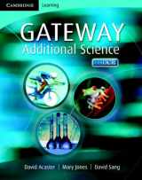 9780521685412-0521685419-Cambridge Gateway Sciences Additional Science Class Book