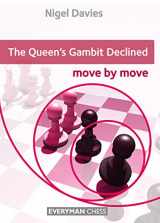9781781944073-1781944075-The Queen's Gambit Declined: Move by Move