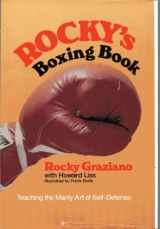 9780874603521-0874603528-Rocky's Boxing Book: Teaching the Art of Self Defense