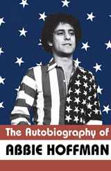 9781568581972-1568581971-The Autobiography of Abbie Hoffman