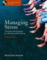 9780763740412-0763740411-Managing Stress: Principles and Strategies for Health and Wellbeing, Fifth Edition