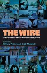 9780826438041-0826438040-The Wire: Urban Decay and American Television