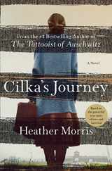 9781250265708-1250265703-Cilka's Journey: A Novel (Tattooist of Auschwitz)