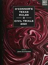 9781539290452-153929045X-O'Connor's Texas Rules Civil Trials, 2021 ed.