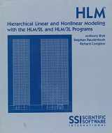 9780894980381-0894980386-HLM: Hierarchical linear and nonlinear modeling with the HLM/2L and HLM/3L programs