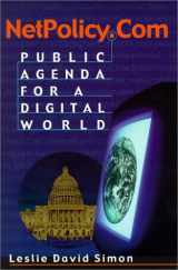9781930365032-1930365039-NetPolicy.com: Public Agenda for a Digital World