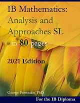 9781080876365-1080876367-IB Mathematics: Analysis and Approaches SL in 80 pages: 2021 Edition