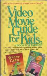 9780345331342-0345331346-Video Movie Guide for Kids: A Book for Parents