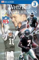 9780789498625-0789498626-Whiz Kid Quarterbacks NFL Reader (DK Readers)