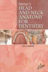 9781929007882-1929007884-Netter's Head and Neck Anatomy for Dentistry (Netter Basic Science)