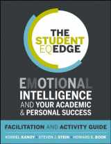 9781118483862-1118483863-The Student Eq Edge: Emotional Intelligence and Your Academic and Personal Success: Facilitation and Activity Guide
