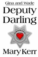9781502343925-1502343924-Deputy Darling