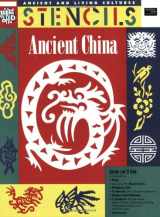 9780673361806-0673361802-Stencils Ancient China: Ancient & Living Cultures Series: Grades 3+: Teacher Resource (Ancient and Living Cultures: Stencils)