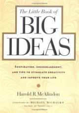 9781581820546-1581820542-The Little Book of Big Ideas: Inspiration, Encouragement & Tips to Stimulate Creativity and Improve Your Life