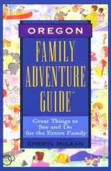 9781564406477-1564406474-Family Adventure Guide Oregon (1st ed.)
